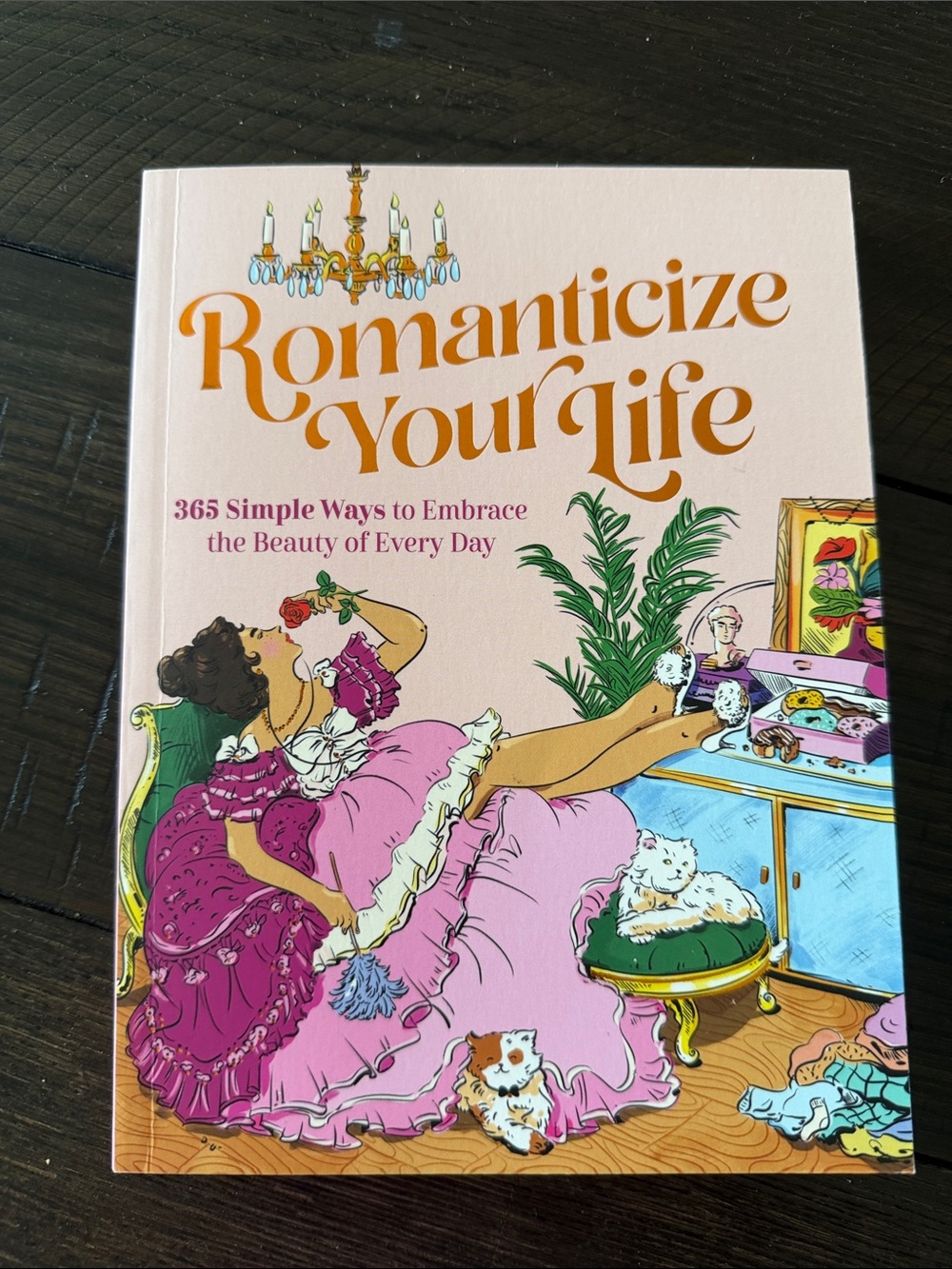 Romanticize Your Life Paperback Book